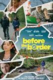 Before the Border (2015)