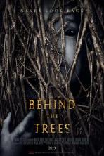 Behind the Trees (2019)