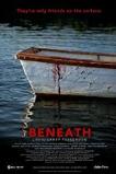 Beneath (2013)