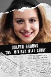 Uneven Ground: The Melissa Witt Story (2023)