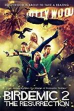 Birdemic 2: The Resurrection (2013)