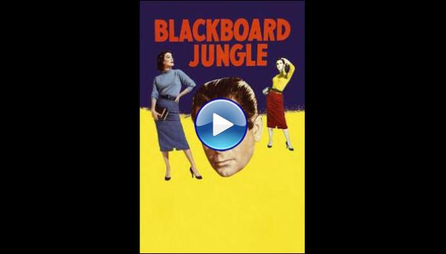 Blackboard Jungle (1955) HD Full Movie Watch Online Free