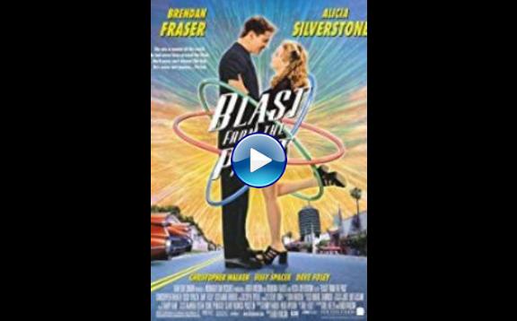 Blast from the Past (1999)