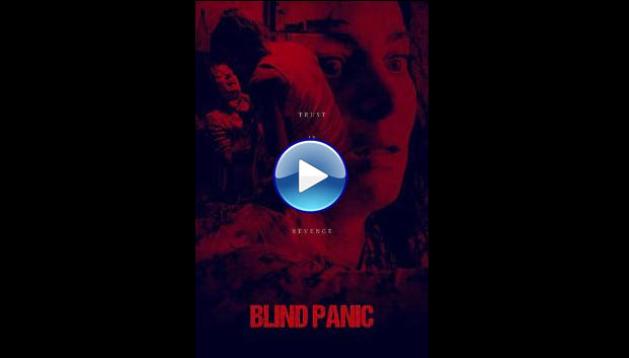 Blind Panic (2025) HD Full Movie Watch Online Free