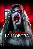 Blood of La Llorona (2025) HD Full Movie Watch Online Free