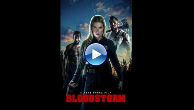 Bloodstorm (2025) HD Full Movie Watch Online Free