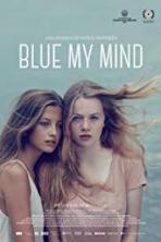 Blue My Mind (2017)