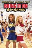 Bring It On: All or Nothing (2006)