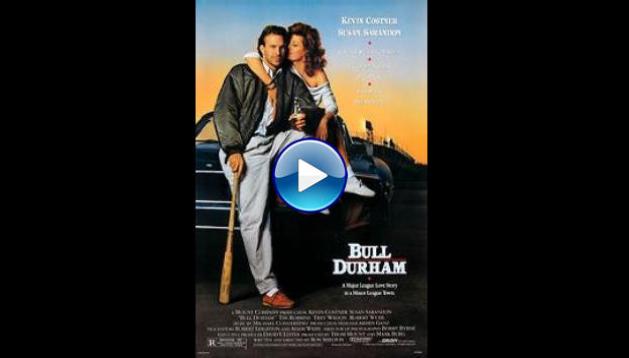 Bull Durham (1988)