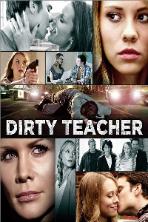 Dirty Teacher (2013)