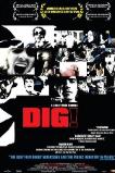 Dig! (2004)