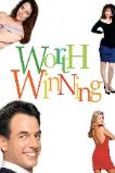 Worth Winning (1989)