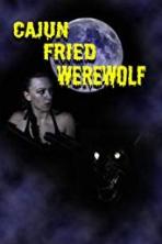 Cajun Fried Werewolf (2019)