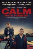 Calm With Horses (2019)