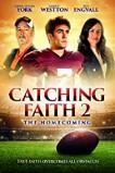 Catching Faith 2: The Homecoming (2019)