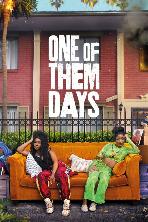 One of Them Days (2025)