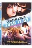 Center Stage: Turn It Up (2008)