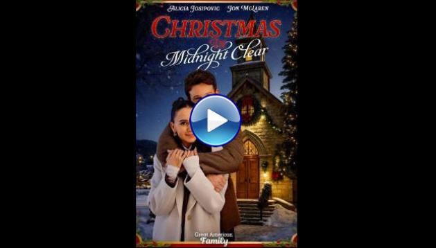 Christmas in Midnight Clear (2025) HD Full Movie Watch Online Free