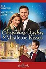 Christmas Wishes & Mistletoe Kisses (2019)