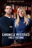Chronicle Mysteries: Vines That Bind (2019)