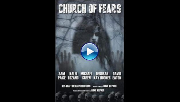 Church of Fears (2018)