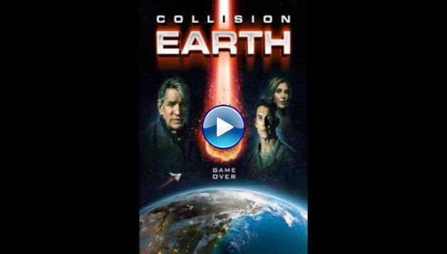 Collision Earth (2020)