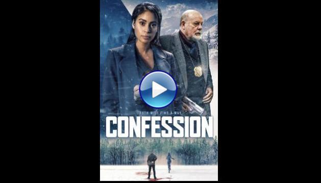 Confession (2025) HD Full Movie Watch Online Free