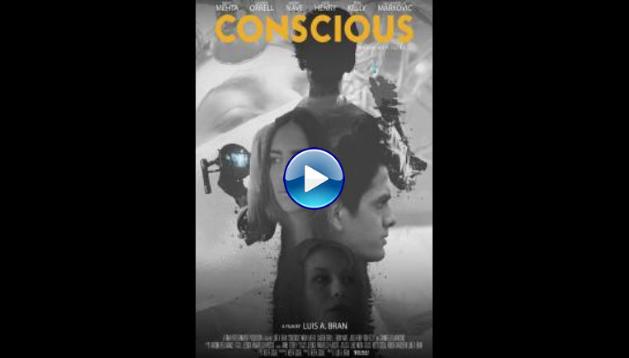Conscious (2018)