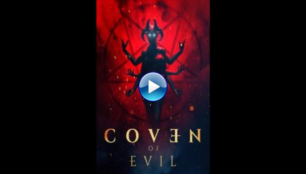 Coven of Evil (2018)
