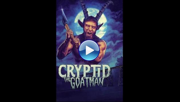 Cryptid: Goatman (2025) HD Full Movie Watch Online Free