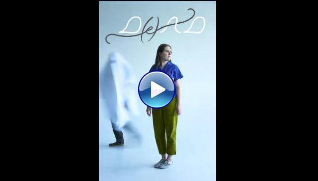 D(e)AD (2025) HD Full Movie Watch Online Free