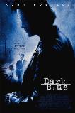 Dark Blue (2002)