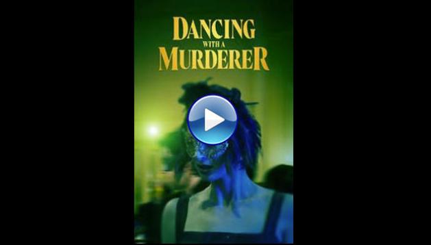 Dancing with a Murderer (2025)