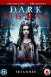 Dark Signal (2016)