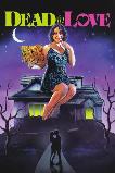 Dead in Love (2025) HD Full Movie Watch Online Free