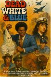 Dead, White and Blue (2025) HD Full Movie Watch Online Free