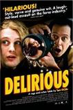 Delirious (2006)