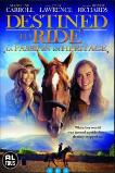 Destined to Ride (2018)