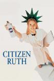 Citizen Ruth (1996)