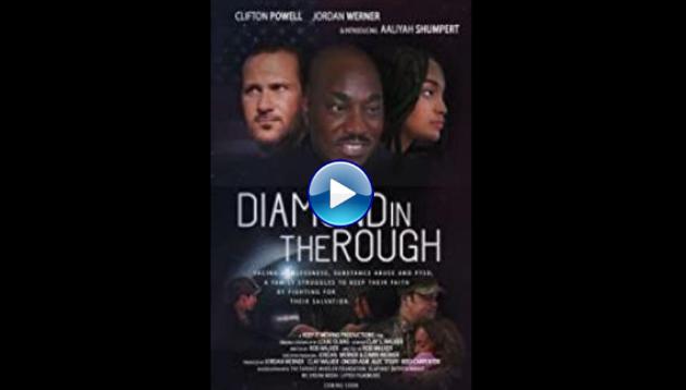 Diamond in the Rough (2019)