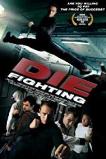 Die Fighting (2014)