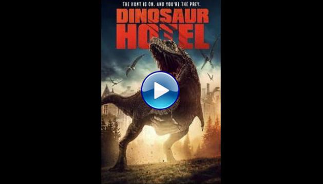 Dinosaur Hotel (2021)