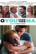 Do You Take This Man (2016)