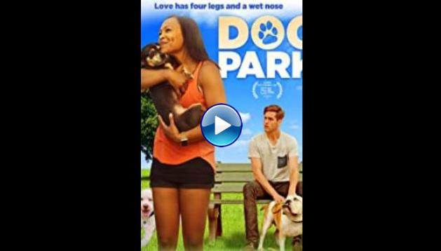 Dog Park (2017)