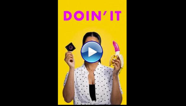 Doin' It (2025) HD Full Movie Watch Online Free
