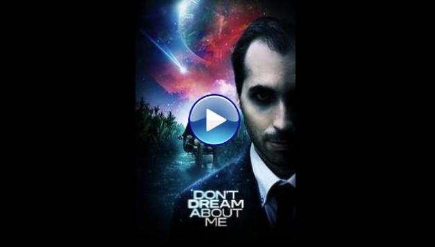 Don't Dream About Me (2025) HD Full Movie Watch Online Free