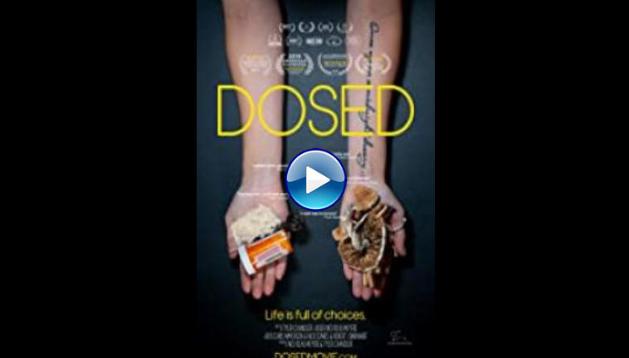 Dosed (2019)