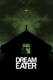 Dream Eater (2025) HD Full Movie Watch Online Free