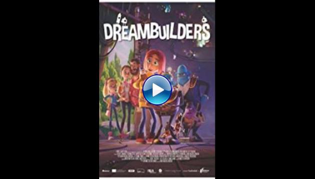 Dreambuilders (2020)