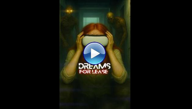 Dreams for Lease (2025) HD Full Movie Watch Online Free